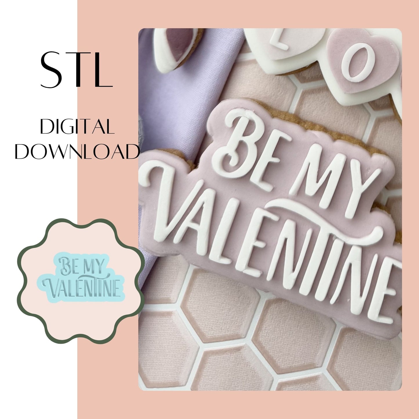 Be My Valentines embosser & cookie cutter STL