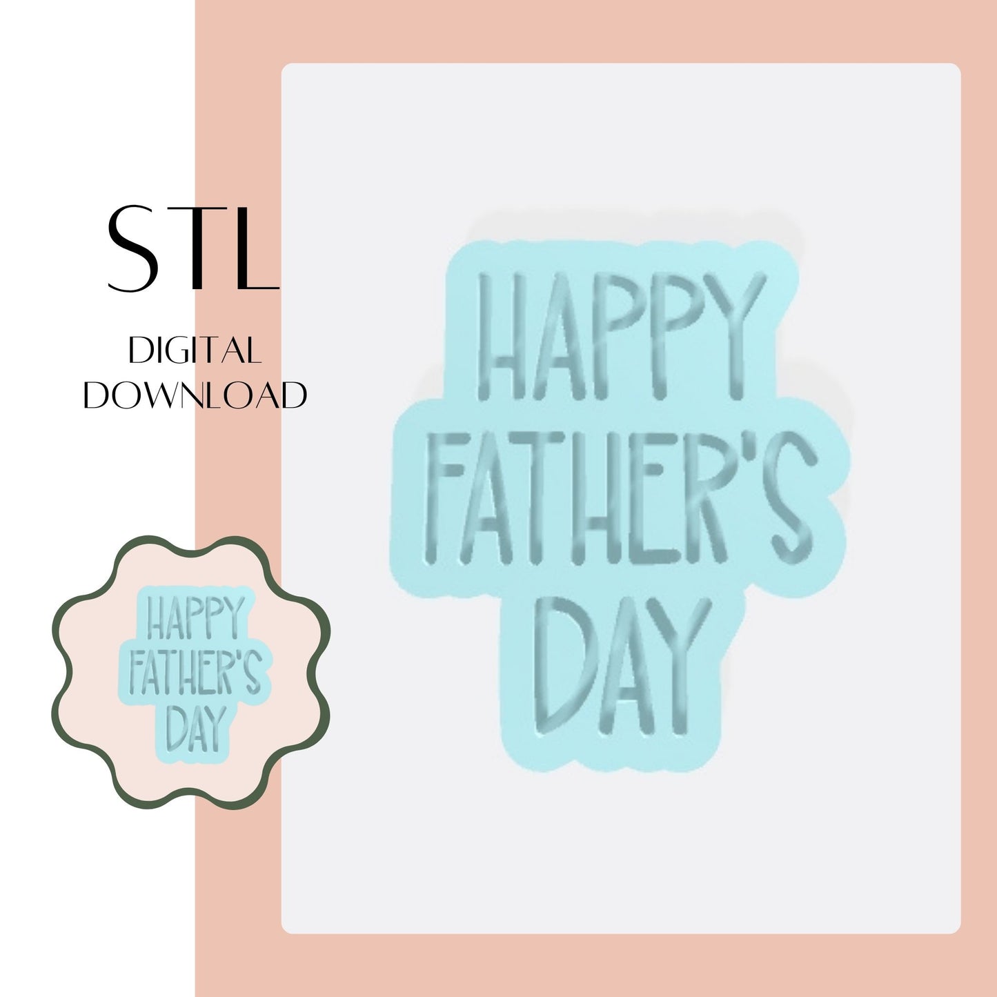 Happy Father's Day 1 embosser & cookie cutter STL