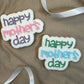 Happy Mother’s Day Embosser and cutter