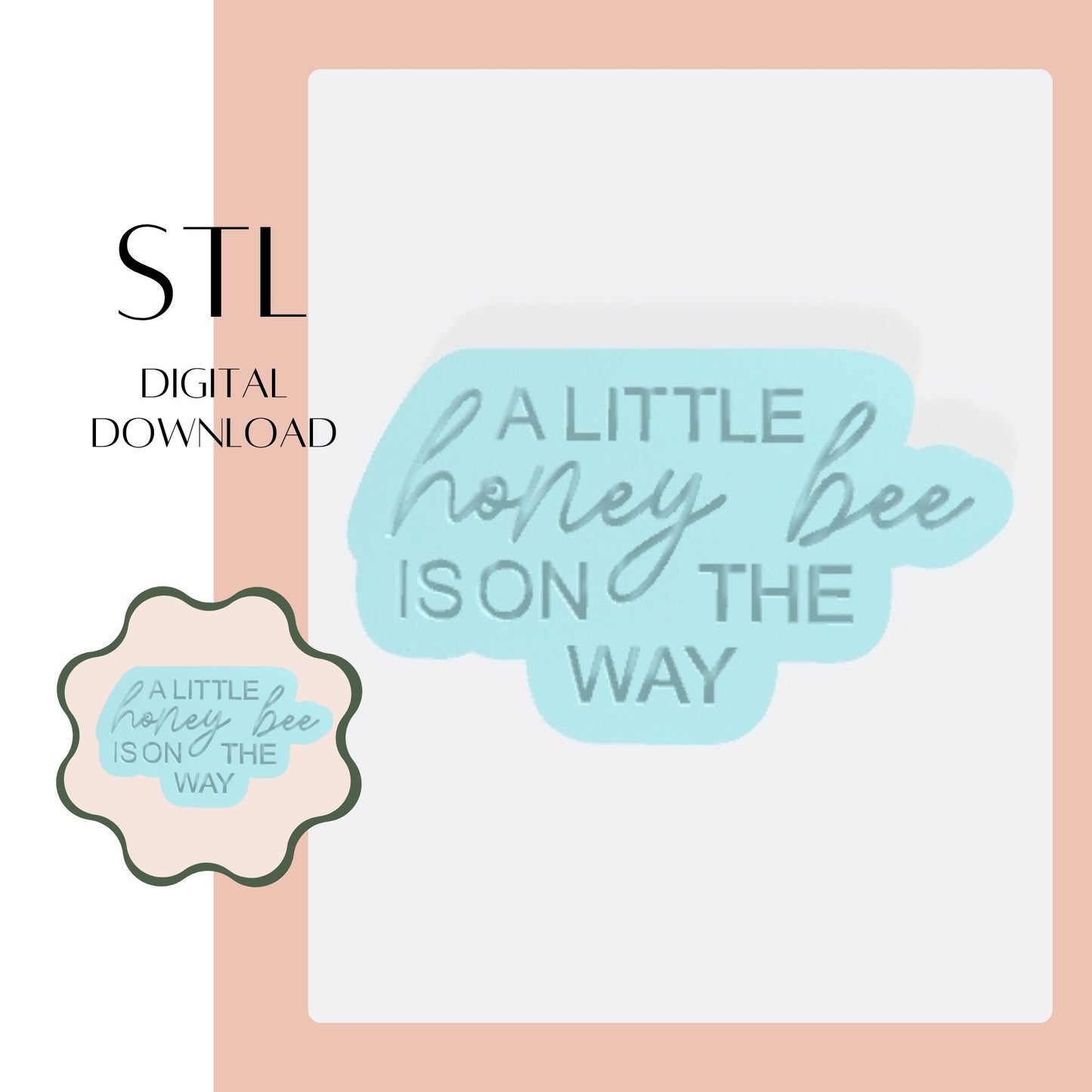 A little honey bee is on the way embosser & cookie cutter STL