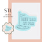Best Dad by Par embosser & cookie cutter STL