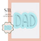 Dad embosser & cookie cutter STL