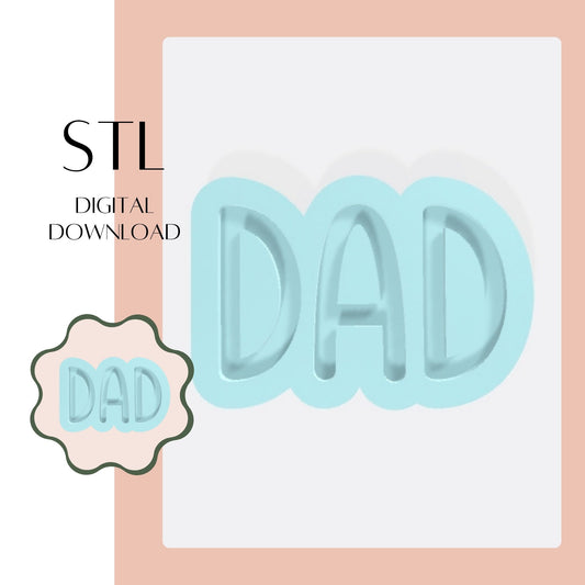 Dad embosser & cookie cutter STL