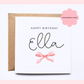 Personalised Birthday Card - Pink bow