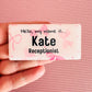 Custom Cute Name Badge