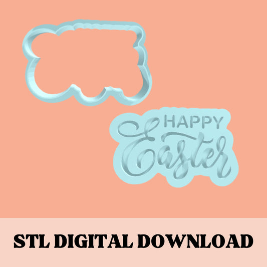 Happy Easter embosser & cookie cutter STL