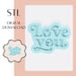 Love You embosser & cookie cutter STL