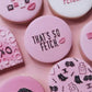 Acrylic I’d Rather Be Me Mean Girls Embosser