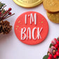 I’m back Elf Embosser